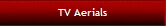 TV Aerials